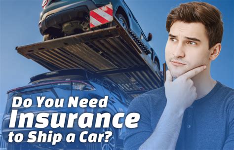 Do You Need Insurance to Ship a Car? And Why Pineapples Might Be the Secret to Safe Transport